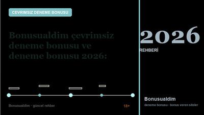 Yeni kullanıcı adım adım – Çevrimsiz Deneme Bonusu 2026
