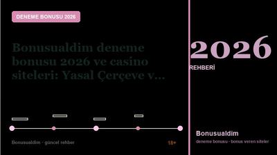 Casino Siteleri Yasal Çerçeve – Deneme Bonusu 2026 2026