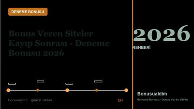 Bonus Veren Siteler Kayıp Sonrası – Deneme Bonusu 2026